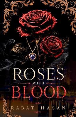 Roses with Blood - Rabat Hasan - cover