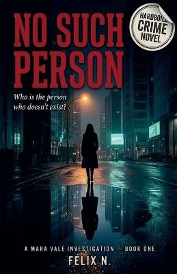 No Such Person - Felix N - cover