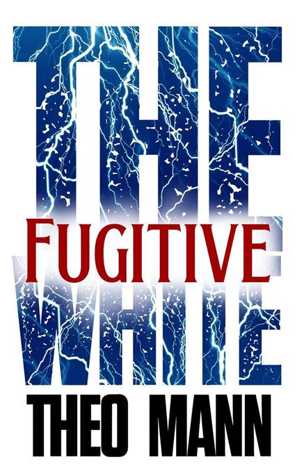Fugitive