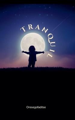 Tranquil - Oresegofaditse - cover