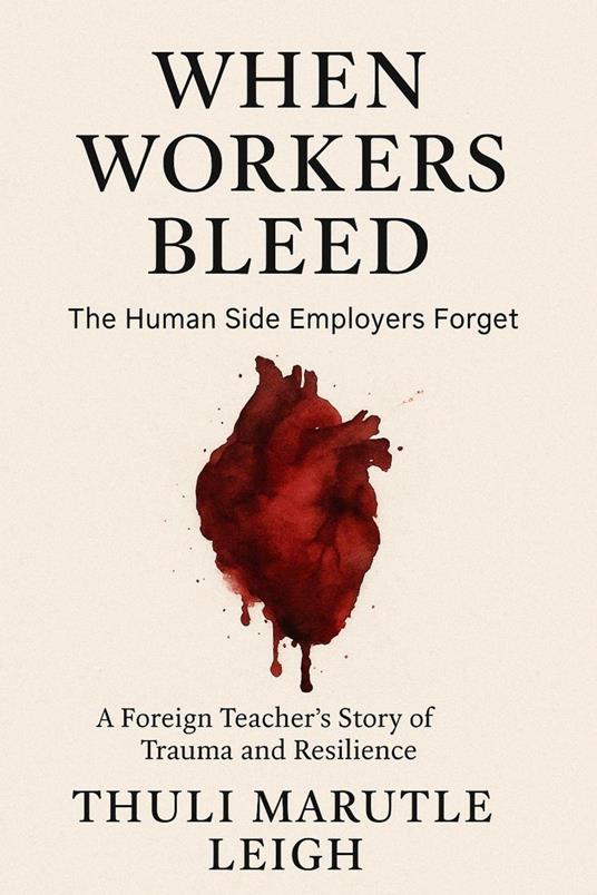 When Workers Bleed