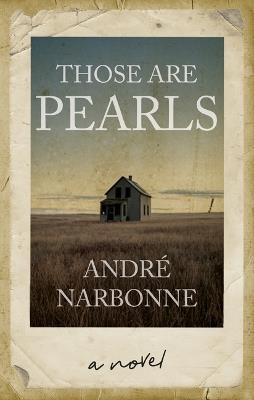 Those Are Pearls - André Narbonne - cover