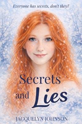 Secrets and Lies - Jacquelyn Johnson - cover