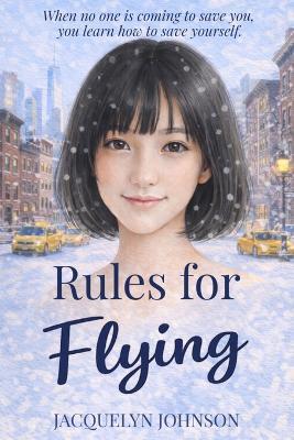 Rules for Flying - Jacquelyn Johnson - cover