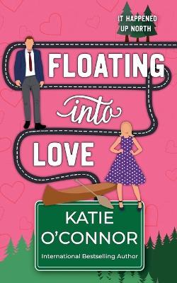 Floating Into Love - Katie O'Connor - cover