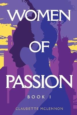 Women of Passion - Claudette H McLennon - cover
