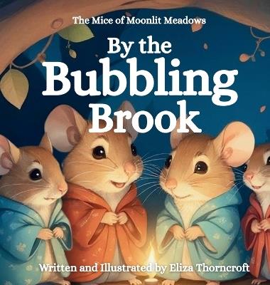 By the Bubbling Brook - Eliza Thorncroft - cover