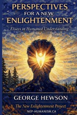 Perspectives on a New Enlightenment - George Hewson - cover