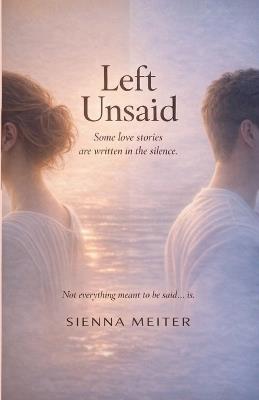 Left Unsaid - Sienna Meiter - cover