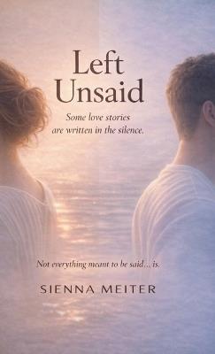 Left Unsaid - Sienna Meiter - cover