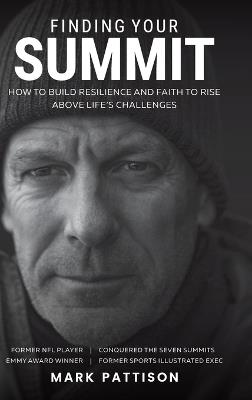 Finding Your Summit - Mark Pattison - cover