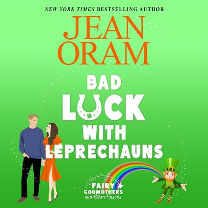 Bad Luck with Leprechauns