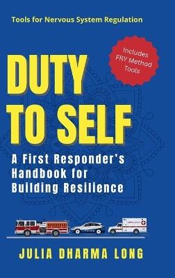 Duty to Self - Julia Dharma Long - cover