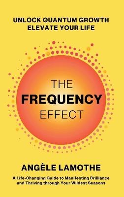 The Frequency Effect - Angèle Lamothe - cover
