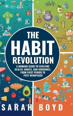 The Habit Revolution - Sarah Boyd - cover