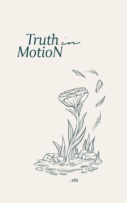 Truth in MotioN - Rin - cover