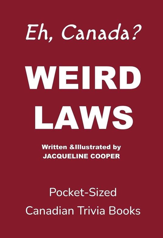 Weird Laws