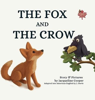 The Fox and The Crow - Jacqueline Cooper - cover