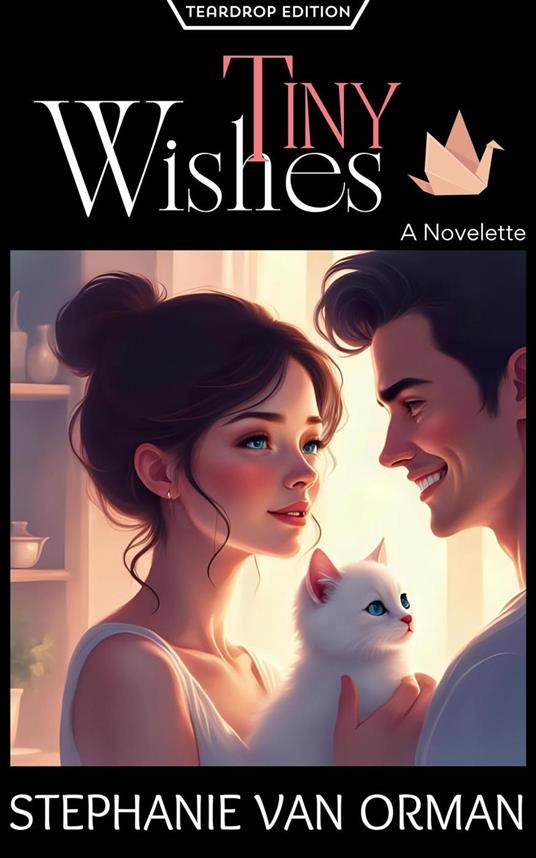 Tiny Wishes (Teardrop Edition)
