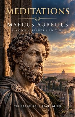 Meditations: A Modern Reader's Edition - Marcus Aurelius - cover