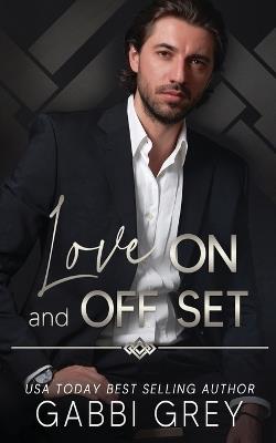 Love On and Off Set - Gabbi Grey - cover