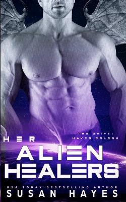 Her Alien Healers - Hayes - cover