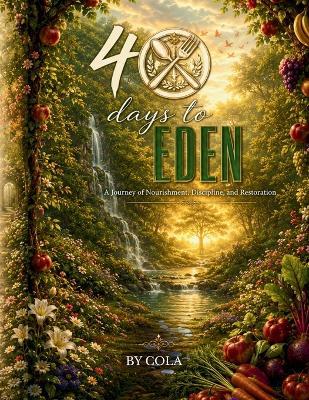 40 Days to Eden - Nicola Bennett - cover