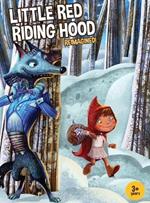 Little Red Riding Hood Reimagined!