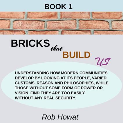 Book 1 Bricks that Build Us