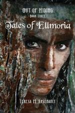 Tales of Ellmoria: Out of Hiding