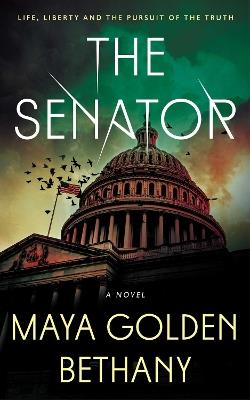 The Senator - Maya Golden Bethany - cover