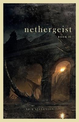 Nethergeist 2 - Nick Stevenson - cover