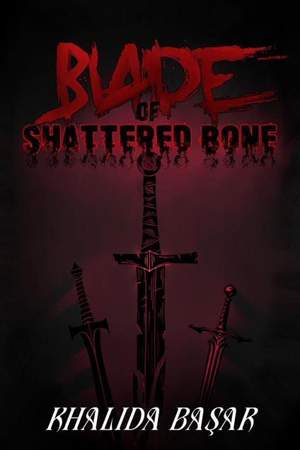 Blade of Shattered Bone