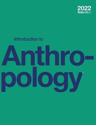 Introduction to Anthropology (paperback, b&w) - Jennifer Hasty,David G Lewis,Marjorie M Snipes - cover