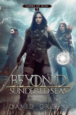 Beyond Sundered Seas - David Green - cover