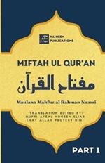 Miftah ul Quran (Part 1)