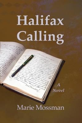 Halifax Calling - Marie Mossman - cover