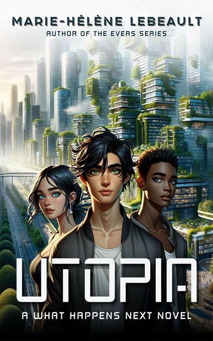 Utopia - Marie-Hélène Lebeault - ebook