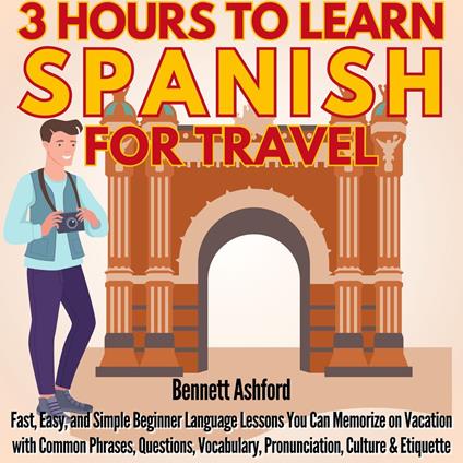 3 Hours to Learn Spanish for Travel