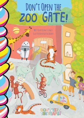 Don't Open the Zoo Gate! - Elena Sturgess - cover
