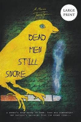 Dead Men Still Snore - Tammy Tyree - cover