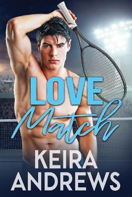 Love Match - Keira Andrews - cover