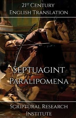 Septuagint - Paralipomena - Scriptural Research Institute - cover