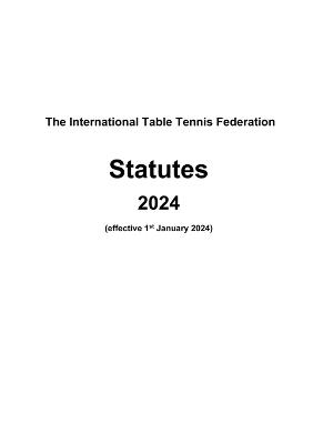 The International Table Tennis Federation Statutes 2024 - International Table Tennis Federation - cover