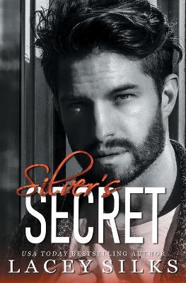 Silver's Secret - Lacey Silks - cover
