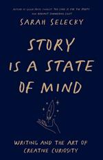 Story Is A State of Mind