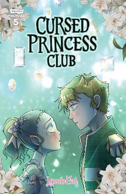 Cursed Princess Club, Vol. 5: A WEBTOON Unscrolled Graphic Novel - cover
