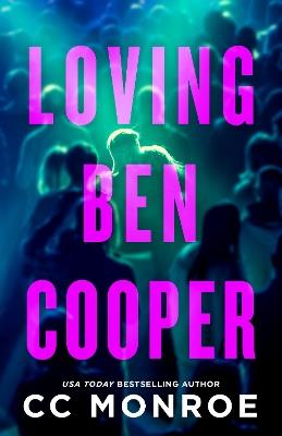 Loving Ben Cooper - CC Monroe - cover