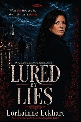 Lured by Lies - Lorhainne Eckhart - cover