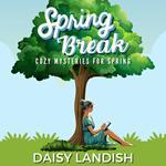 Spring Break